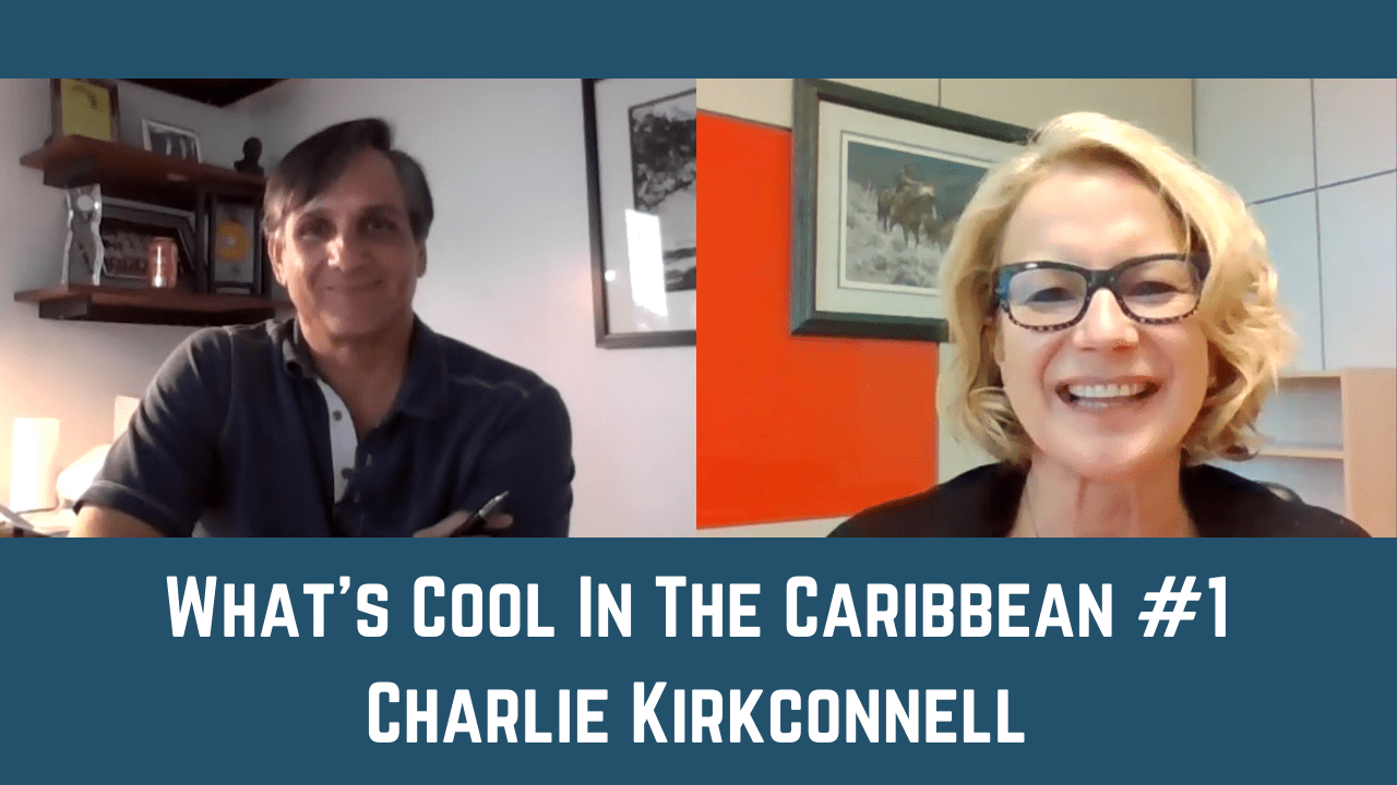 What's Cool In The Caribbean #1 - Charlie Kirkconnell - CBI